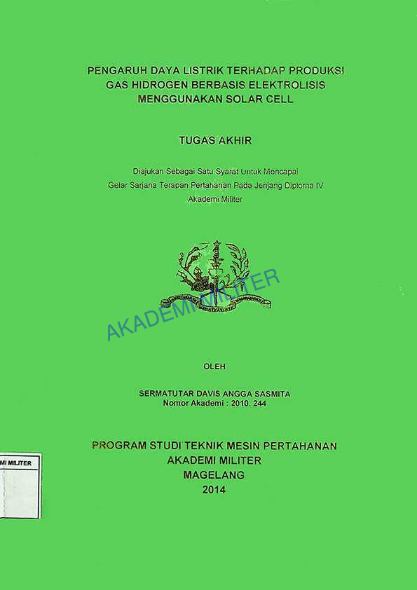PENGARUH DAYA LISTRIK TERHADAP PRODUKSI GAS HIDROGEN BERBASIS ELEKTROLISIS MENGGUNAKAN SOLAR CELL